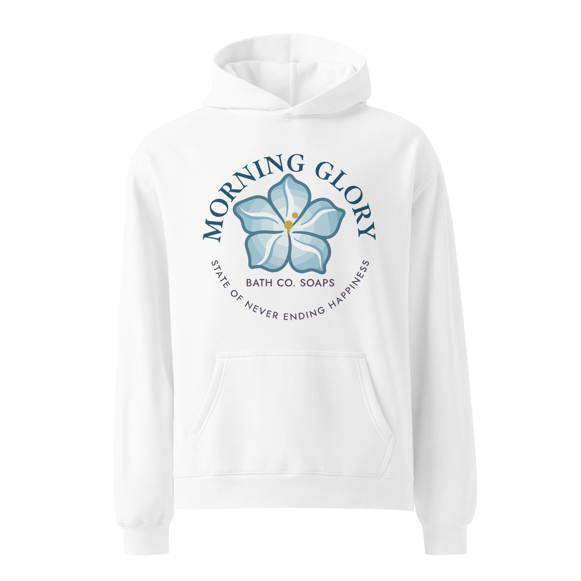 White Morning Glory Bath Co hoodie with a large flower logo and "State of Never Ending Happiness" text on a plain white background